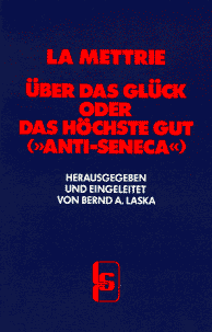 La Mettrie, Lamettrie -- Ueber das Glueck